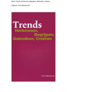 Trends Herkennen Begrijpen Gebruiken Creeren