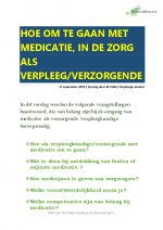 VERSLAG HOE OM TE GAAN MET MEDICATIE IN DE ZORG  ALS VERZORGENDE/VERPLEEGKUNDIGE